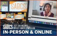 In-person or online, you can catch every minute of SABCS 2021