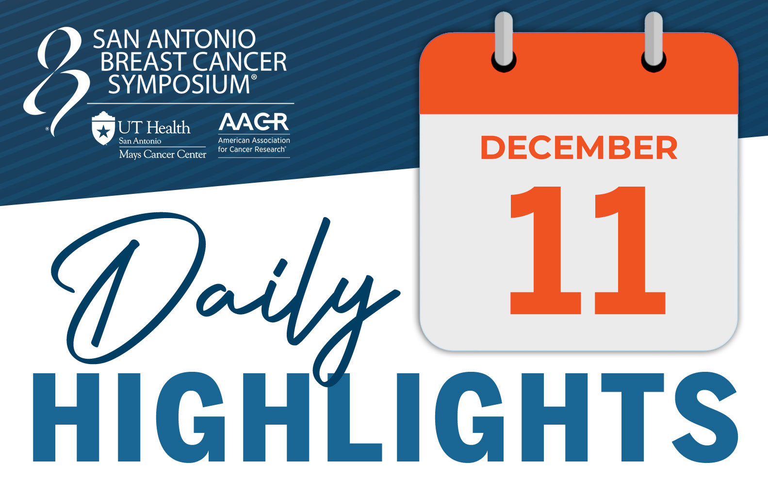 SABCS® Daily Highlights for Wednesday, December 11